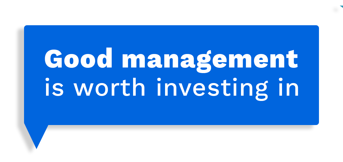 Good management is worth investing in