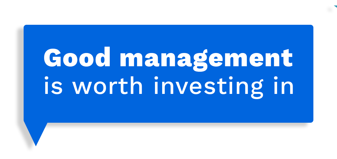 Good management is worth investing in